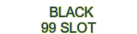 black-99-slot
